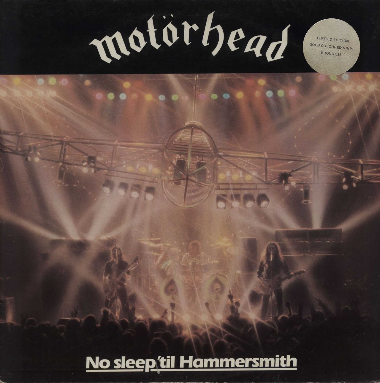 Motorhead No Sleep 'Til Hammersmith - Gold + Inner & Hype Stickered - EX UK  Vinyl LP