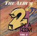 2 In A Room The Album Vol. 1 US vinyl LP album (LP record) CR-2001