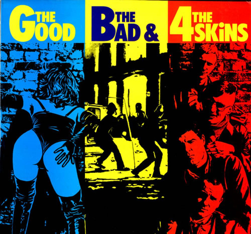 4-Skins The Good The Bad & The 4-Skins UK vinyl LP album (LP record) SEC4