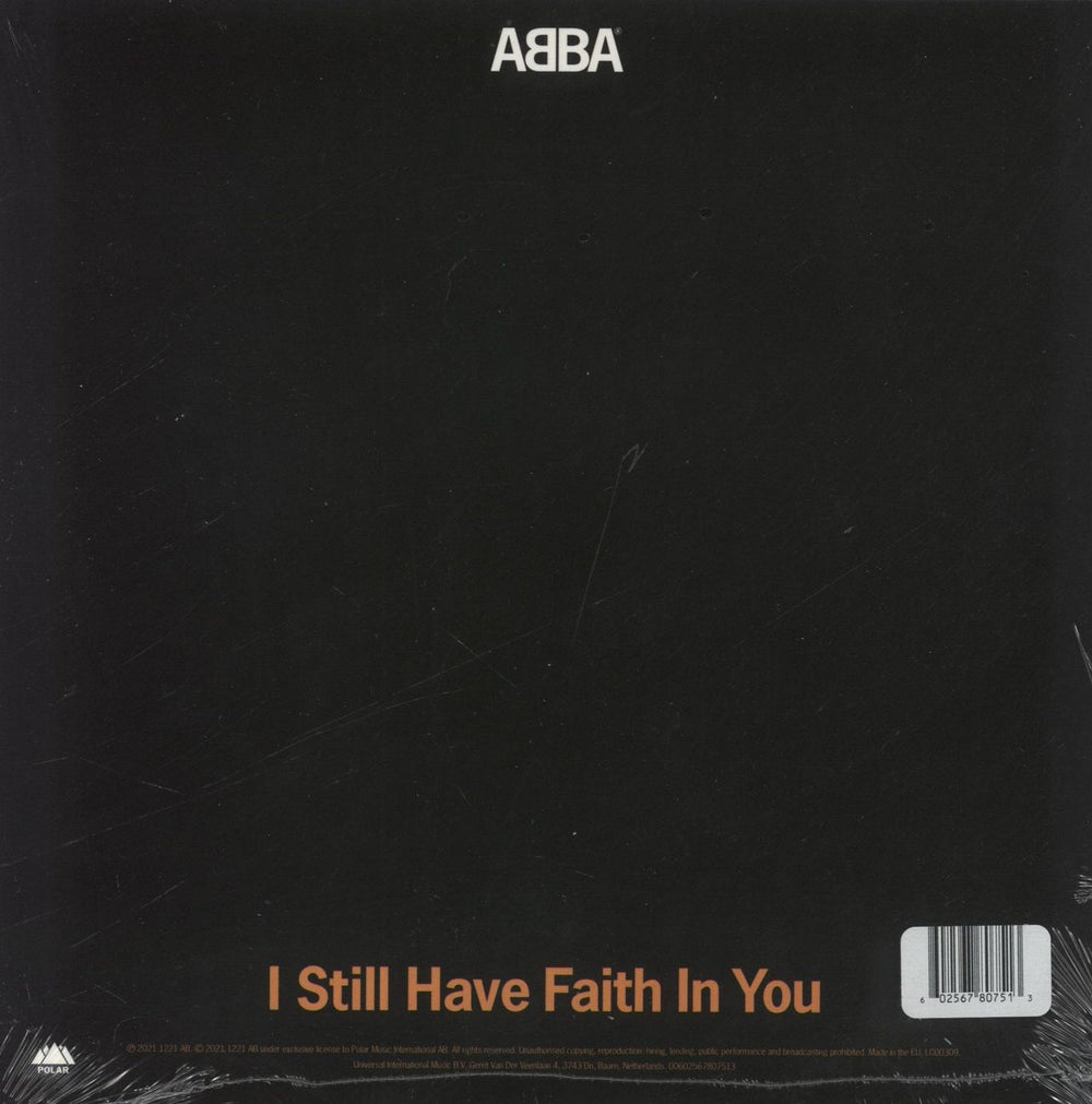 Abba I Still Have Faith In You - Sealed UK 7" vinyl single (7 inch record / 45) 602567807513