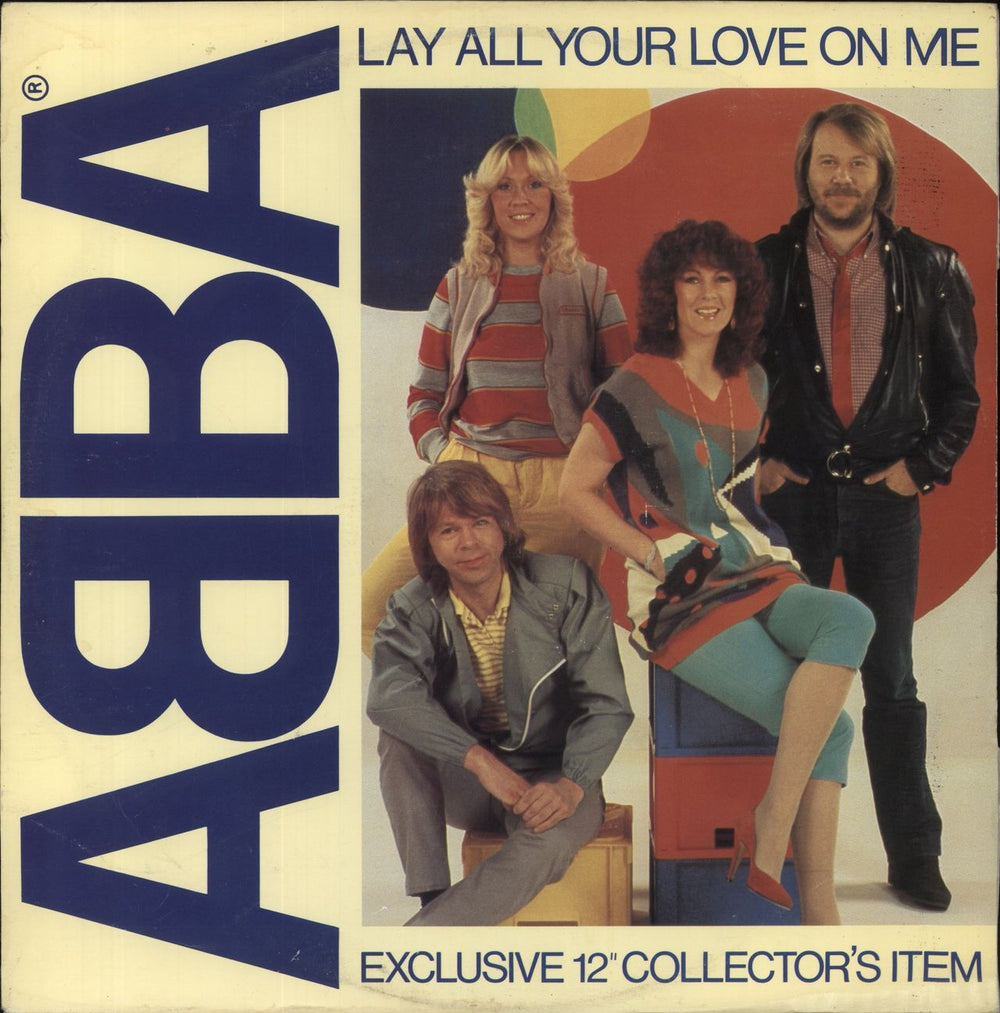 Abba Lay All Your Love On Me UK 12" vinyl single (12 inch record / Maxi-single) EPCA13-1456