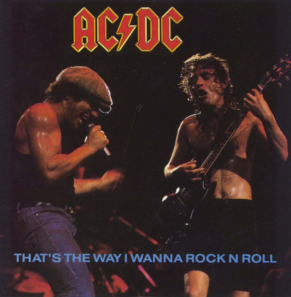 AC/DC That's The Way I Wanna Rock N Roll UK 7" vinyl single (7 inch record / 45) A9098