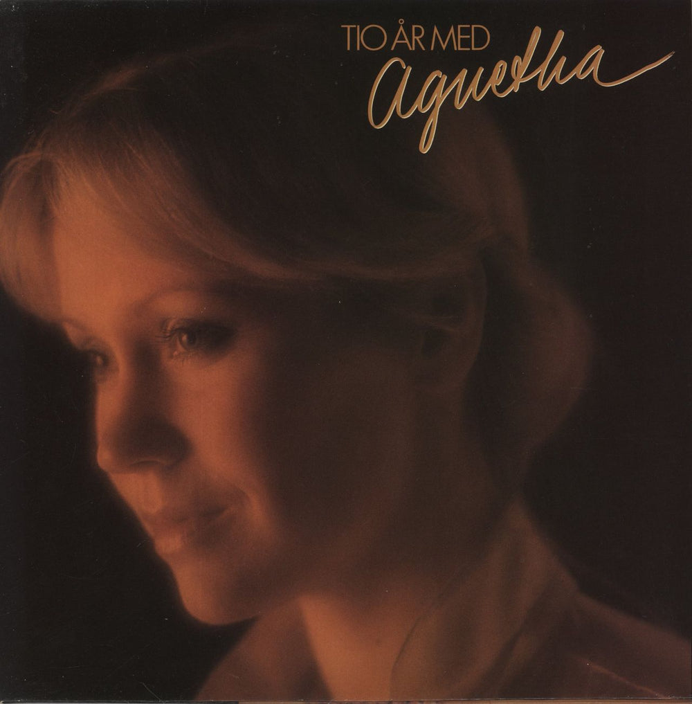 Agnetha Fältskog Tio År Med Agnetha + Poster - EX Swedish vinyl LP album (LP record) CLPS352