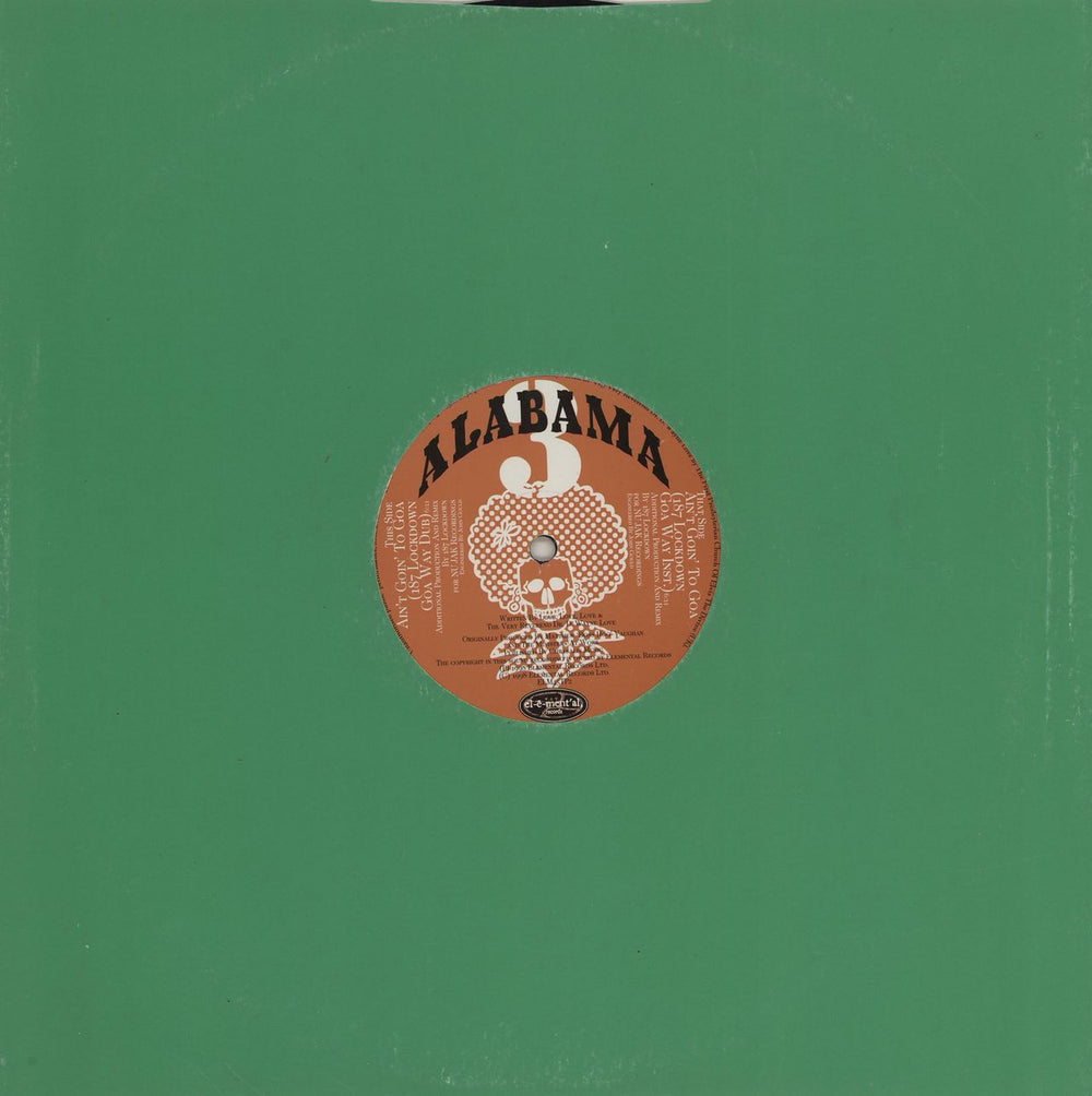 Alabama 3 Ain't Goin' To Goa UK 12" vinyl single (12 inch record / Maxi-single)