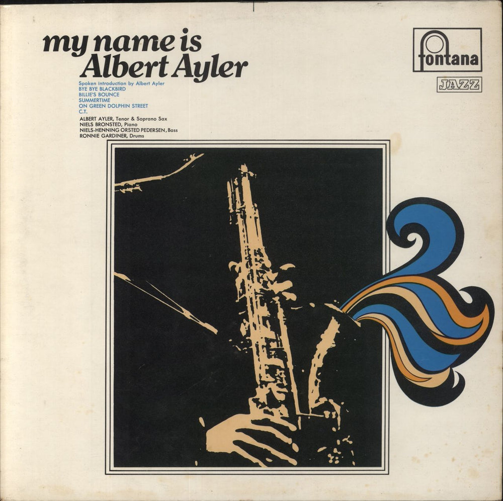 Albert Ayler My Name Is Albert Ayler UK vinyl LP album (LP record) SFJL927