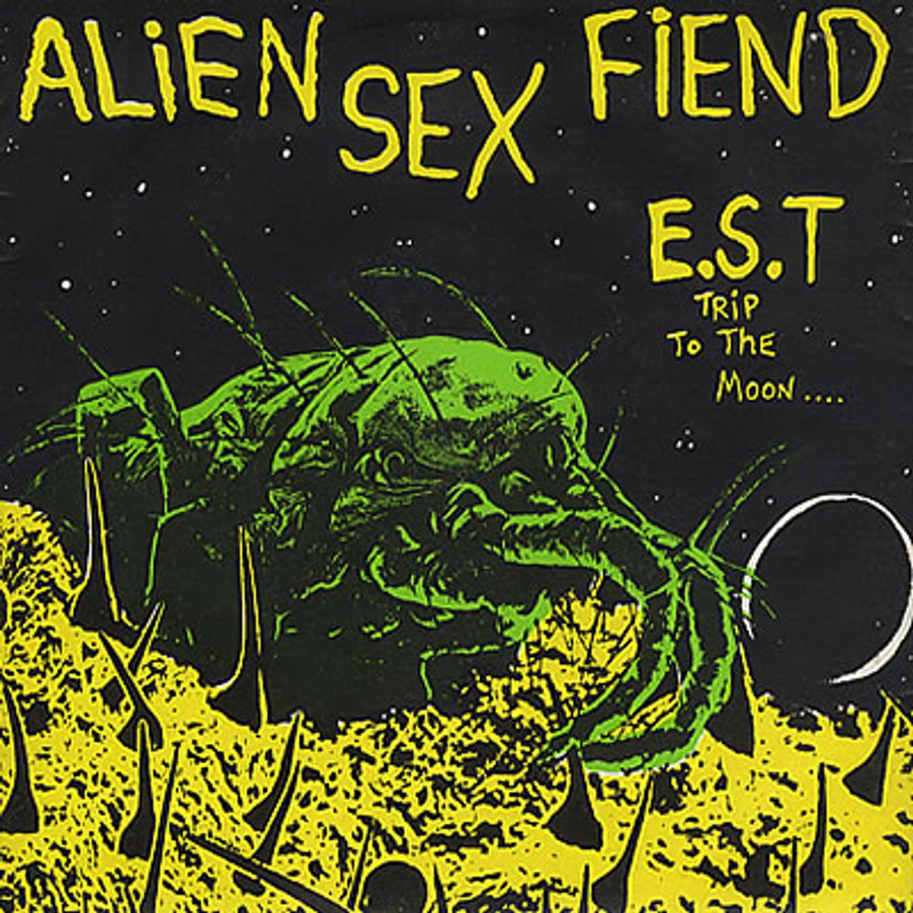 Alien Sex Fiend E.S.T UK 7