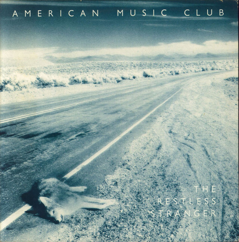 American Music Club The Restless Stranger US vinyl LP album (LP record) GR001