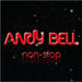 Andy Bell (80s) Non-Stop UK CD album (CDLP) CDSTUMM316