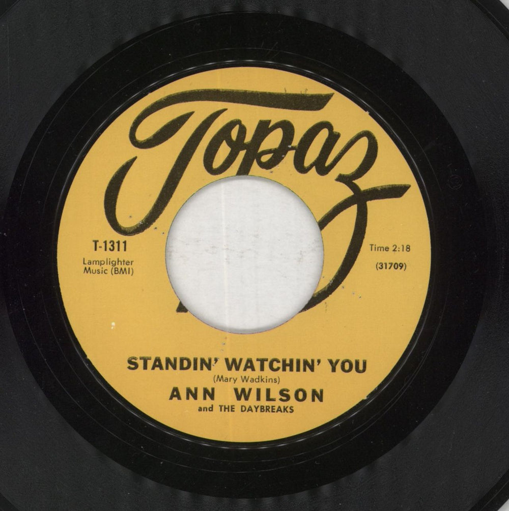 Ann Wilson Standin' Watchin' You US 7" vinyl single (7 inch record / 45) T-1311