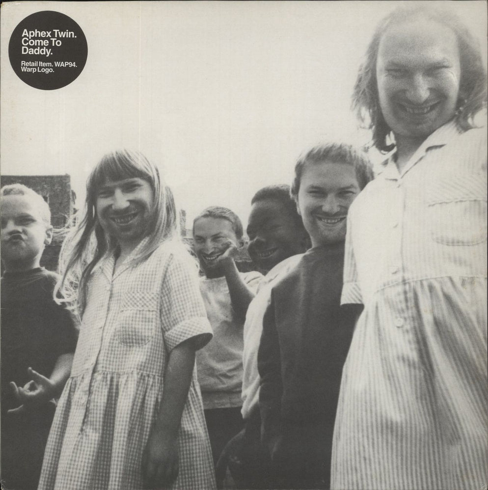 Aphex Twin Come To Daddy - 1st - stickered UK 12" vinyl single (12 inch record / Maxi-single) WAP94