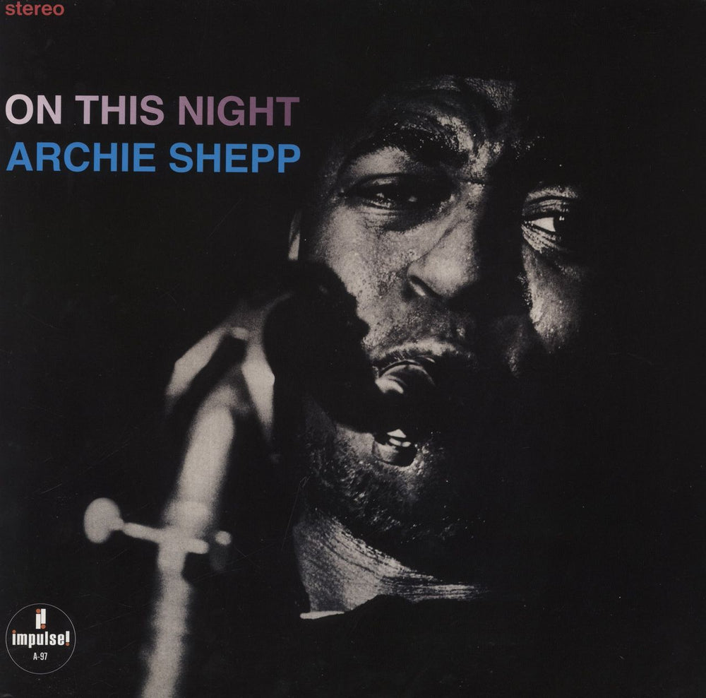 Archie Shepp On This Night - 180gm Vinyl UK vinyl LP album (LP record) A-97