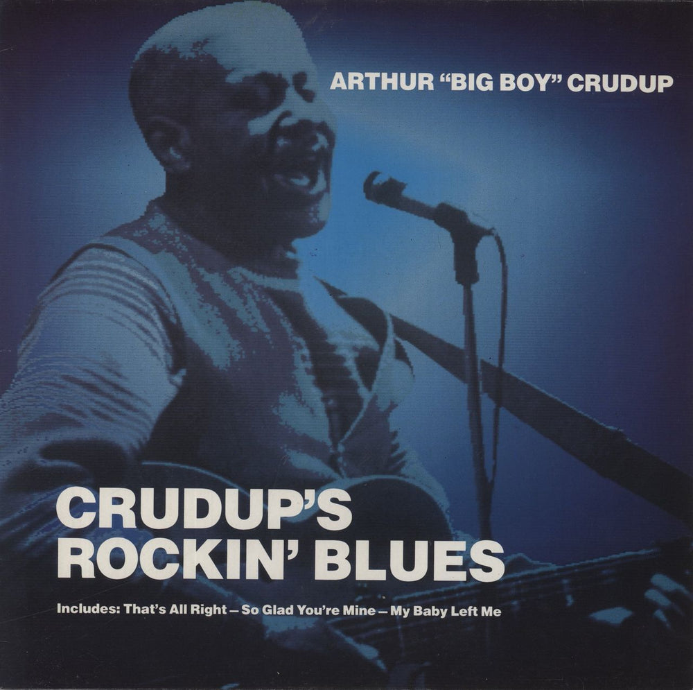 Arthur 'Big Boy' Crudup Crudup's Rockin' Blues German vinyl LP album (LP record) NL89385