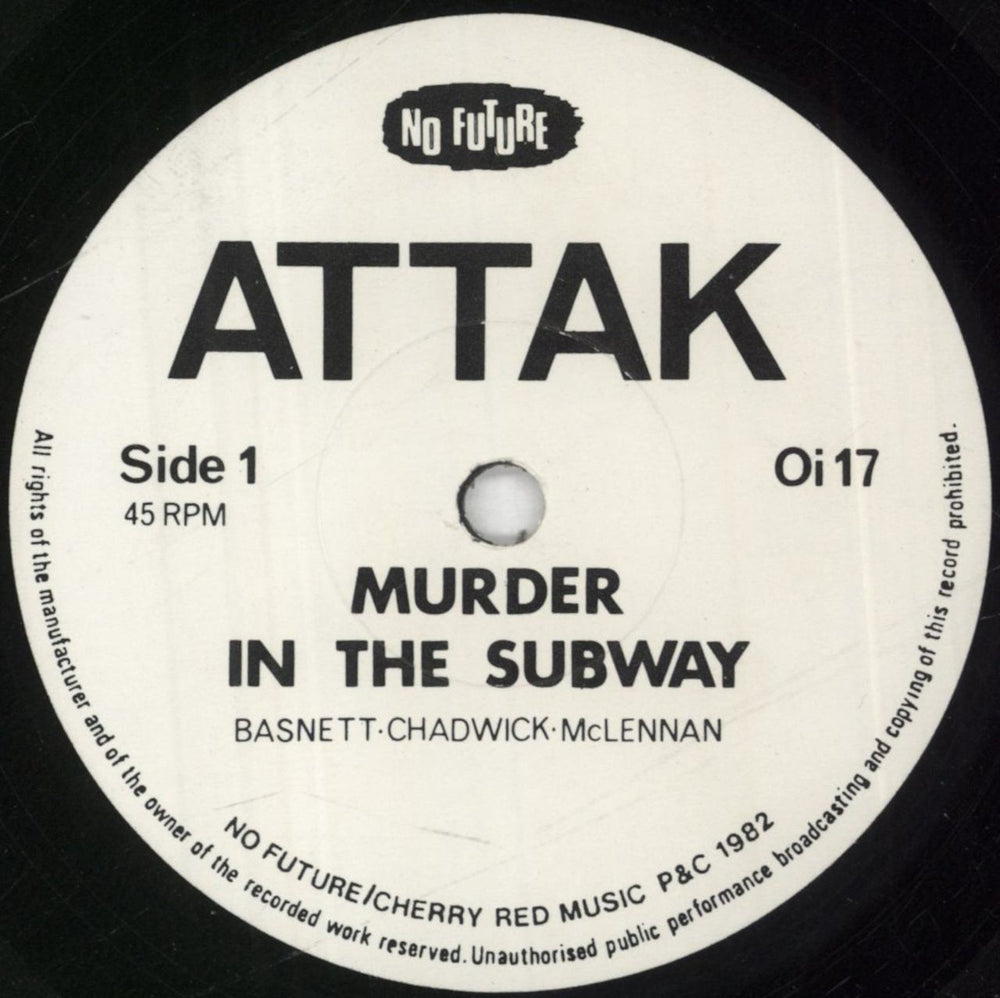 Attak Murder In The Subway / Future Dreams UK 7" vinyl single (7 inch record / 45) 8TU07MU848382