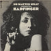 Badfinger No Matter What - EX German 7" vinyl single (7 inch record / 45) 1C006-92064