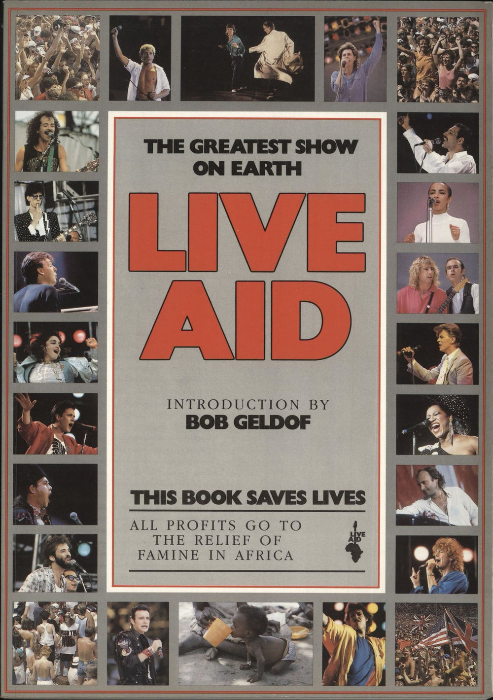 Band Aid Live Aid - The Concert UK book 0-283-99315-4