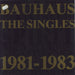 Bauhaus The Singles 1981-1983 UK vinyl LP album (LP record) BEG100E