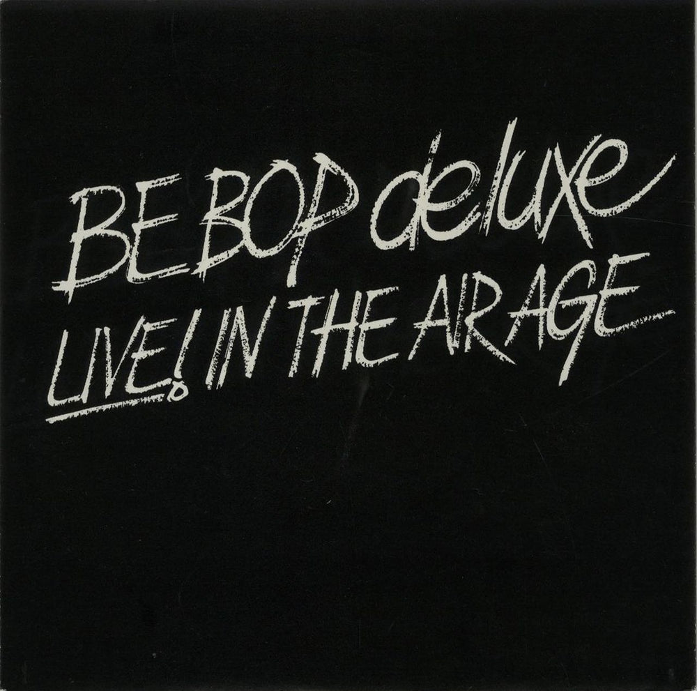 Be Bop Deluxe Live! In The Air Age - Complete UK vinyl LP album (LP record) BEPLPLI257821