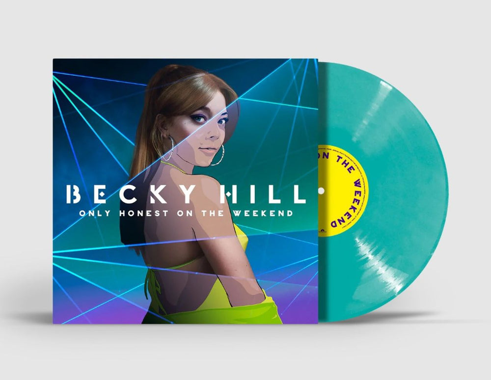 Becky Hill Only Honest On The Weekend - Turquoise Vinyl - Sealed UK vinyl LP album (LP record) 3584516