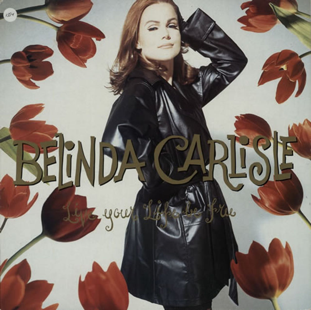 Belinda Carlisle Live Your Life Be Free UK vinyl LP album (LP record) V2680