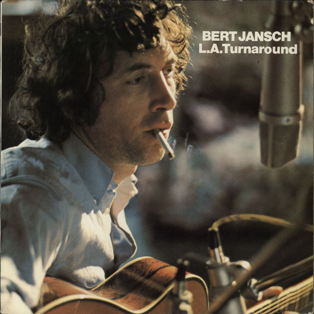 Bert Jansch L.A. Turnaround Dutch vinyl LP album (LP record) 6369306