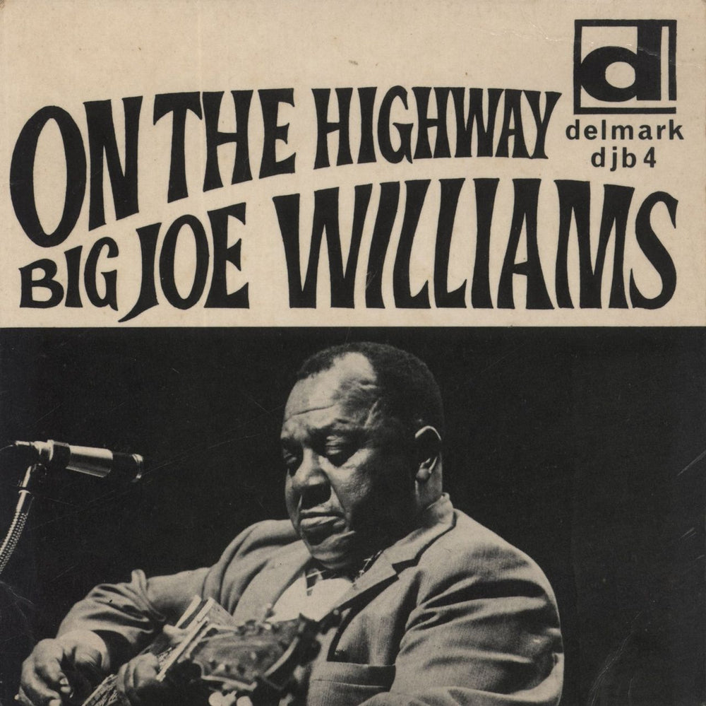 Big Joe Williams On The Highway UK 7" vinyl single (7 inch record / 45) DJB4