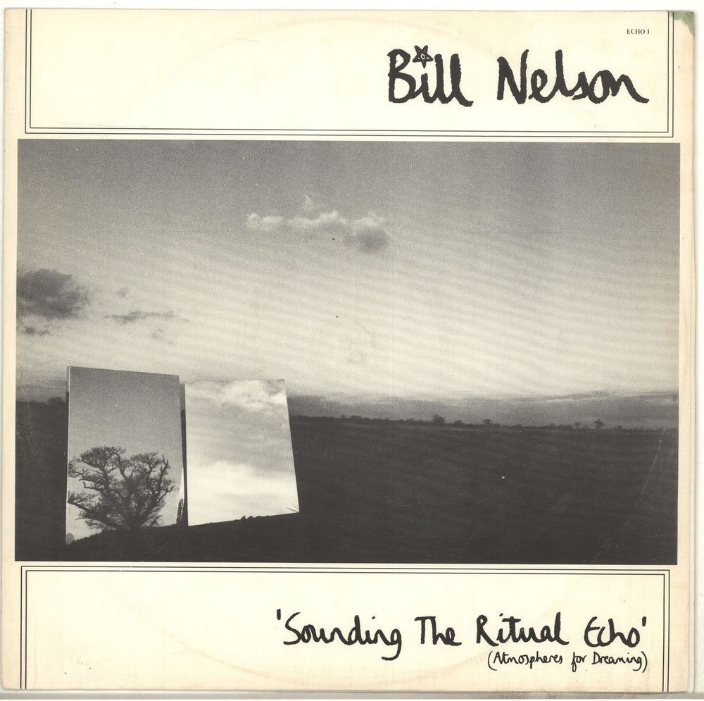 Bill Nelson Quit Dreaming And Get On The Beam + Sounding The Ritual Echo - EX UK 2-LP vinyl record set (Double LP Album)