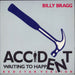 Billy Bragg Accident Waiting To Happen (Red Star Version) UK 7" vinyl single (7 inch record / 45) GOD67