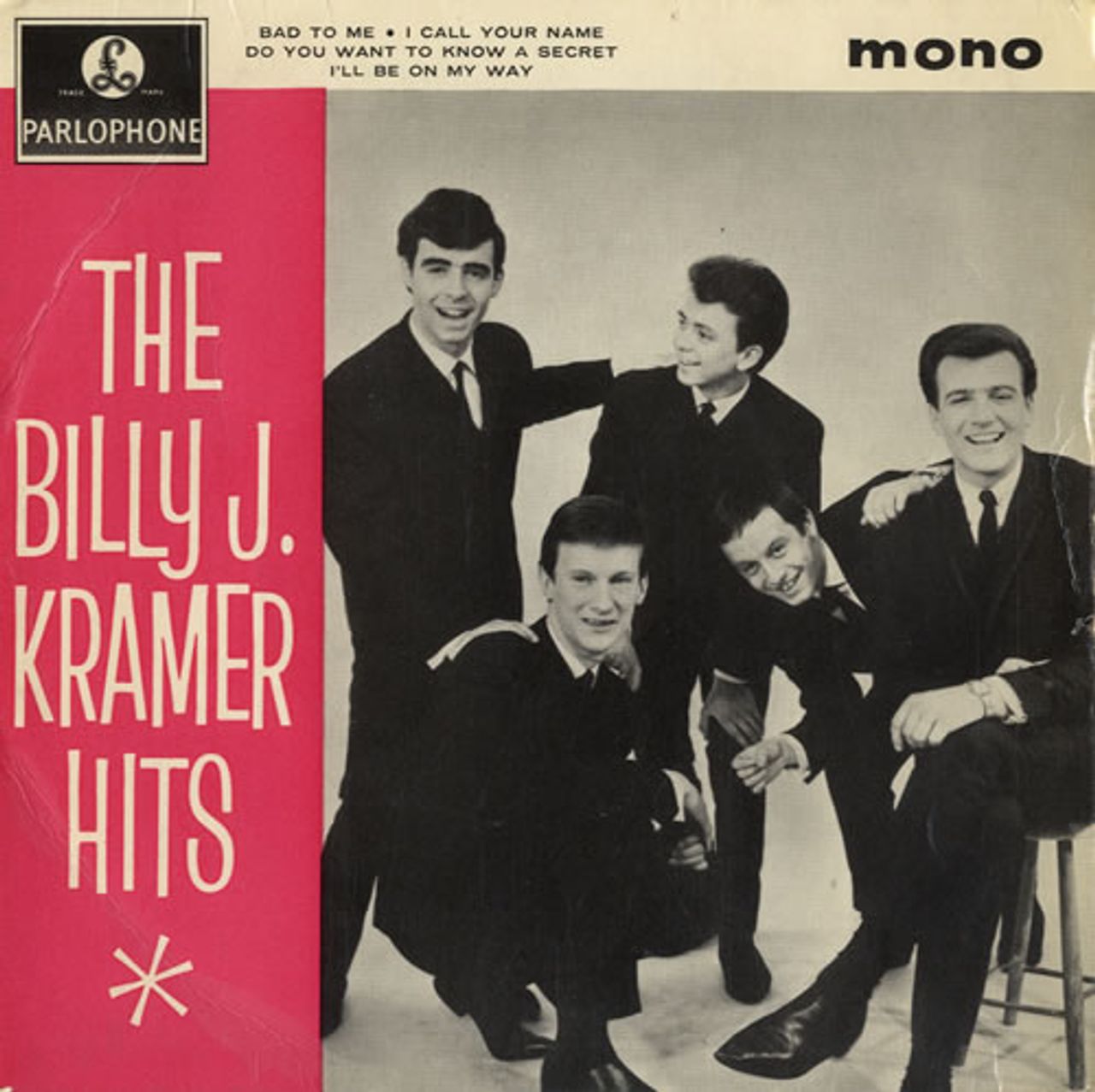 Billy J. Kramer u0026 The Dakotas The Billy J. Kramer Hits EP UK 7 vinyl —  RareVinyl.com