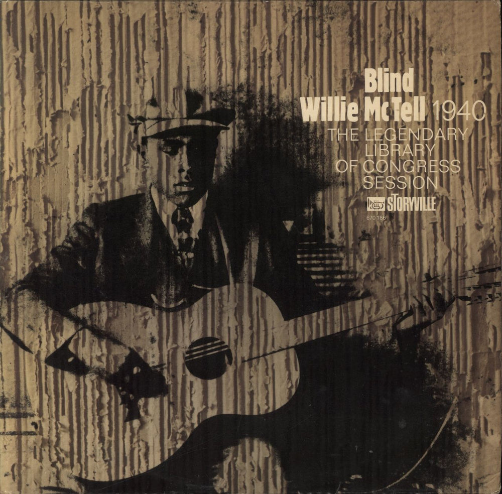 Blind Willie McTell 1940: The Legendary Library Of Congress Session UK vinyl LP album (LP record) 670186