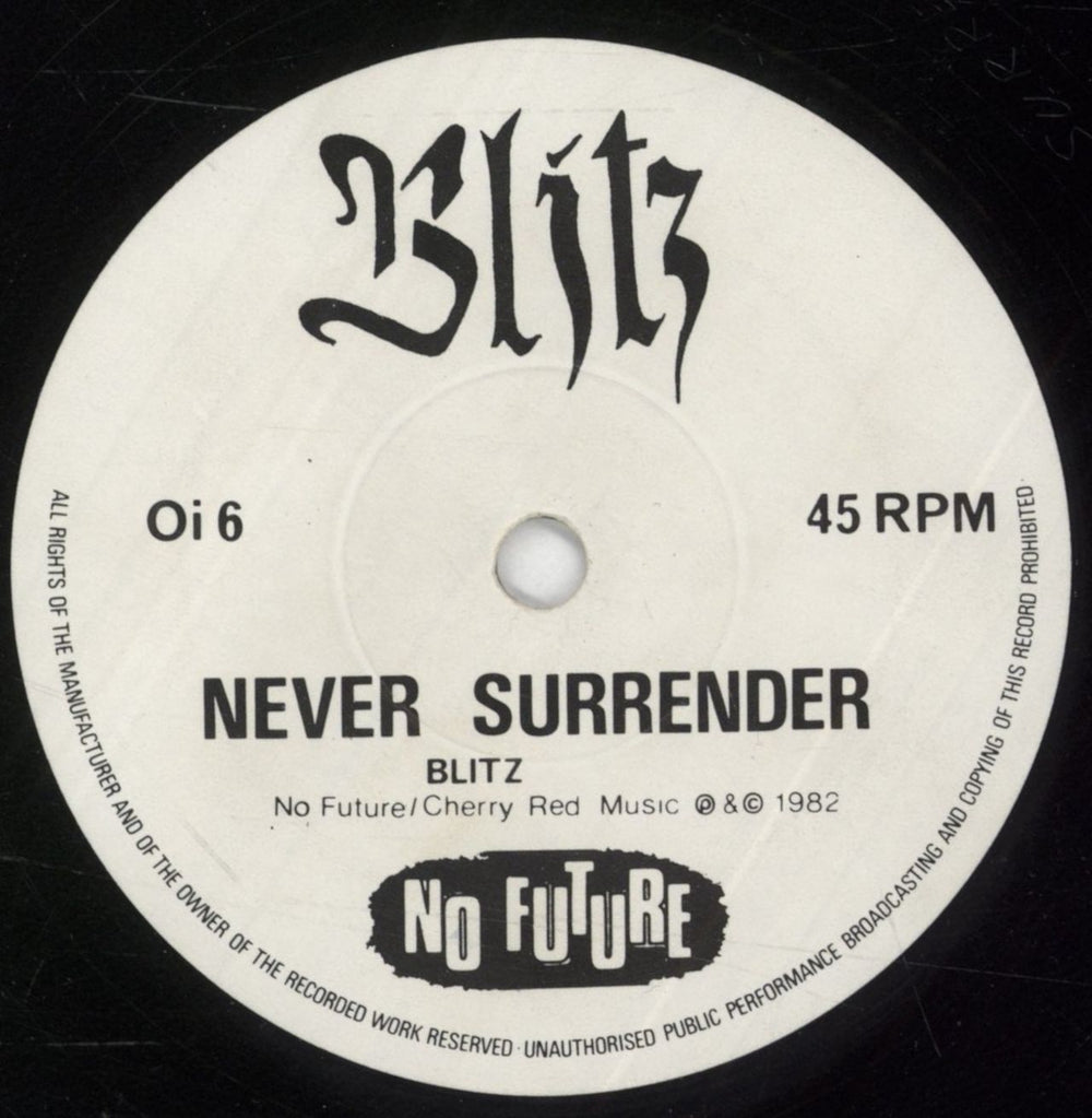 Blitz Never Surrender UK 7" vinyl single (7 inch record / 45) BLI07NE116611