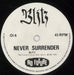 Blitz Never Surrender UK 7" vinyl single (7 inch record / 45) BLI07NE116611