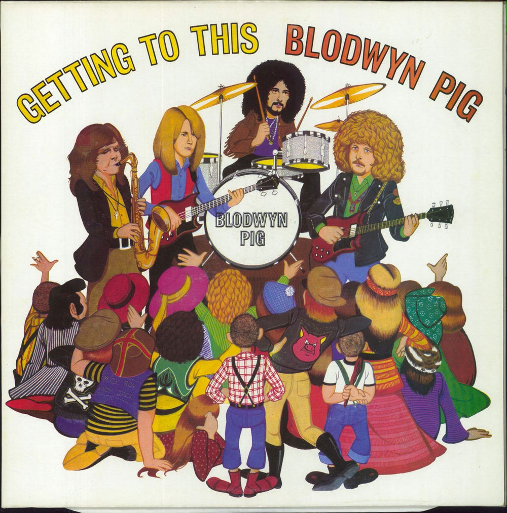 Blodwyn Pig Getting To This UK vinyl LP album (LP record) BGOLP81