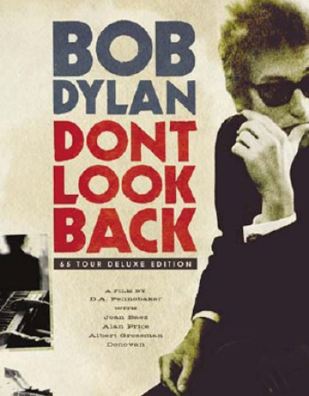 Bob Dylan Don't Look Back: '65 Tour Deluxe Edition - Sealed UK DVD DYLDDDO395465