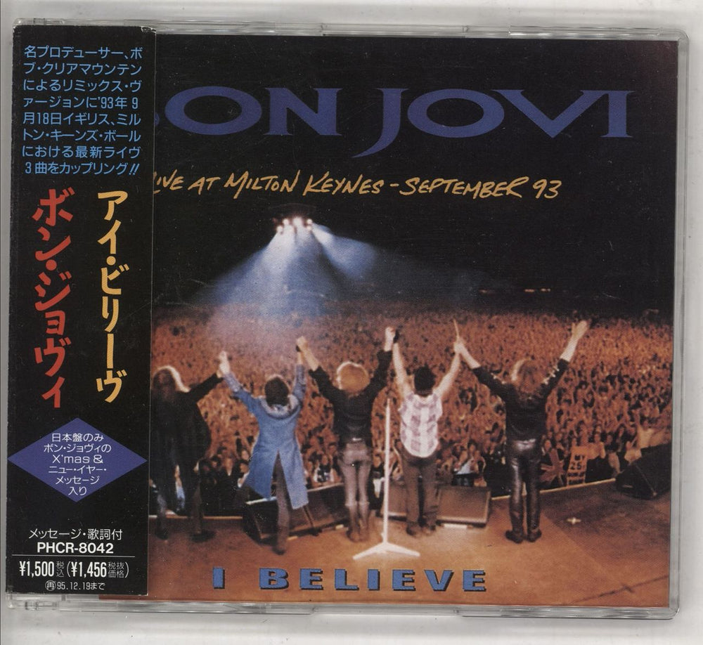 Bon Jovi I Believe Japanese CD single (CD5 / 5") PHCR-8042