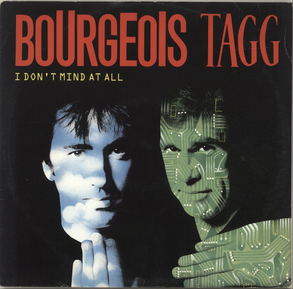 Bourgeois Tagg I Don't Mind At All UK 12" vinyl single (12 inch record / Maxi-single) 12IS353