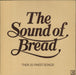 Bread The Sound Of Bread - 1st UK vinyl LP album (LP record) K52062