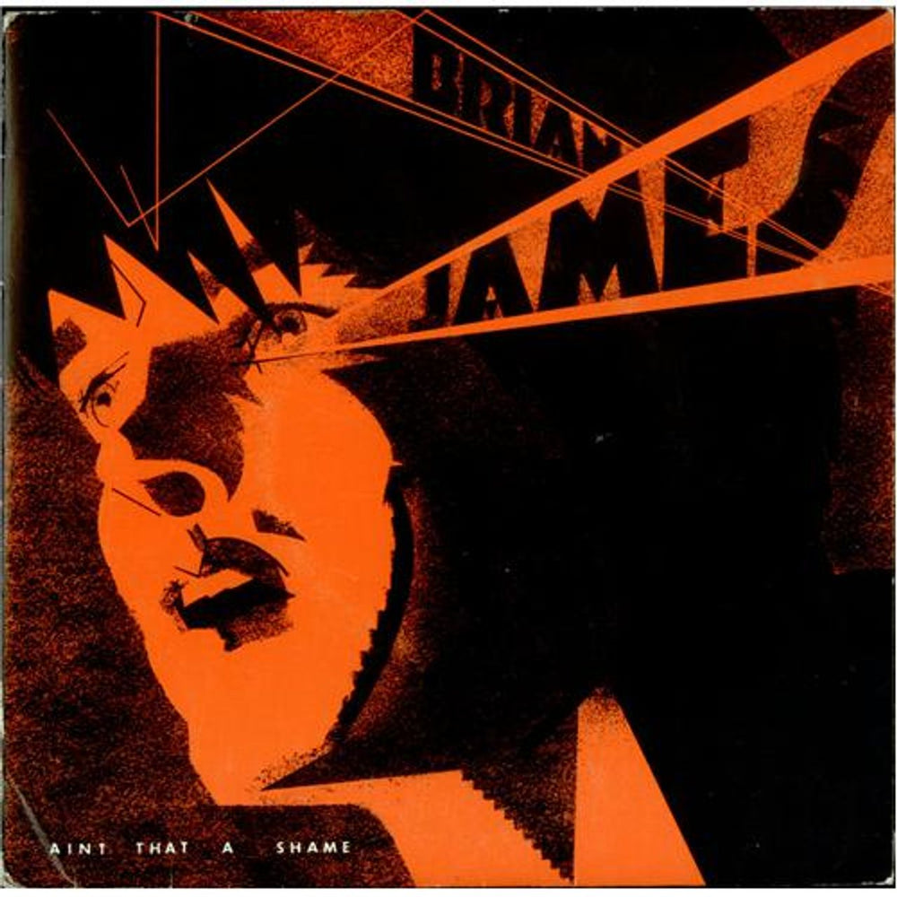Brian James Ain't That A Shame UK 7" vinyl single (7 inch record / 45) BJ1