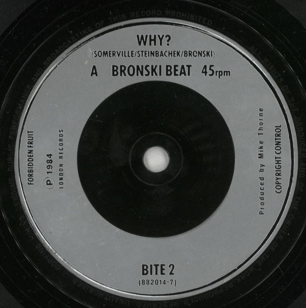 Bronski Beat Why? UK 7" vinyl single (7 inch record / 45) BSK07WH294806