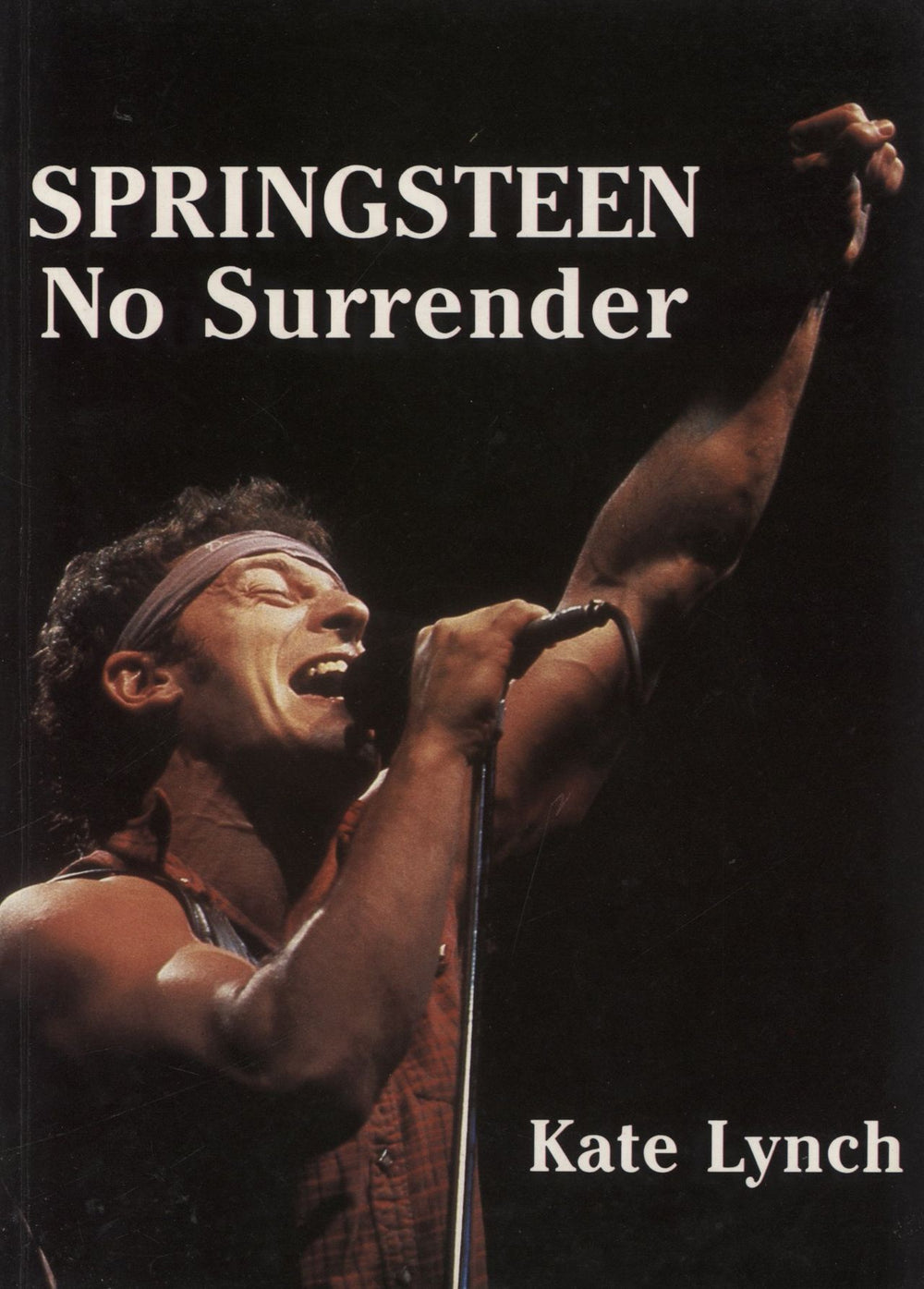 Bruce Springsteen No Surrender UK book 0711910642