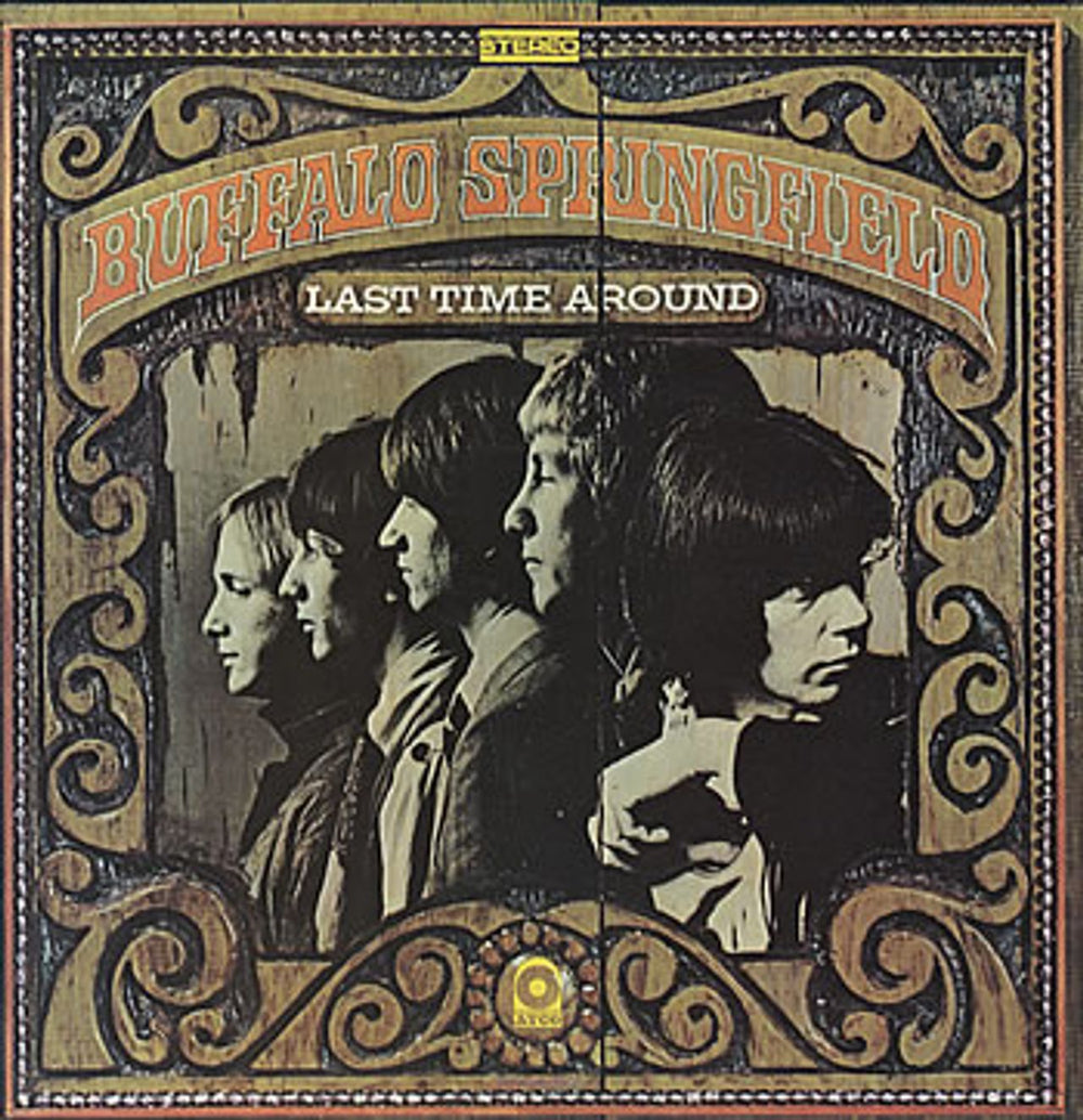 Buffalo Springfield Last Time Around UK vinyl LP album (LP record) 228024