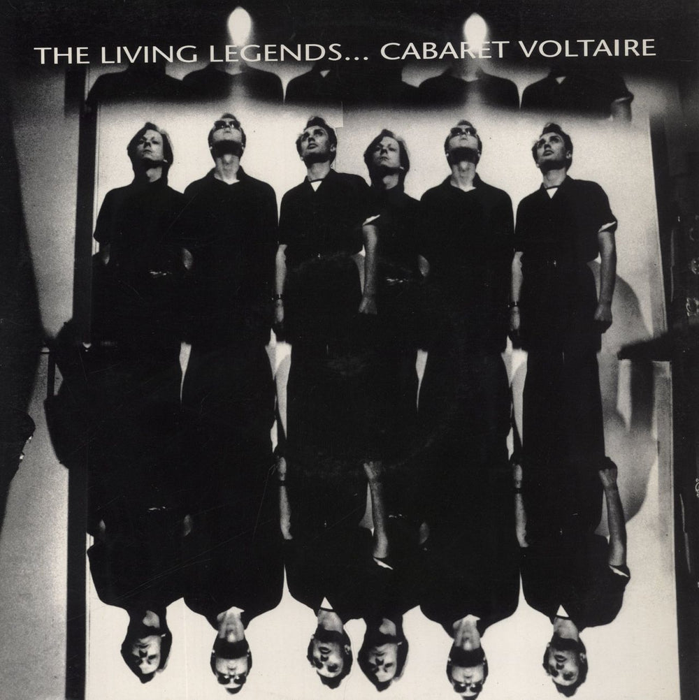 Cabaret Voltaire The Living Legends... UK 2-LP vinyl record set (Double LP Album) CABS6