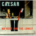 Caesar No Rest For the Lonely UK CD album (CDLP) WOLCD1085