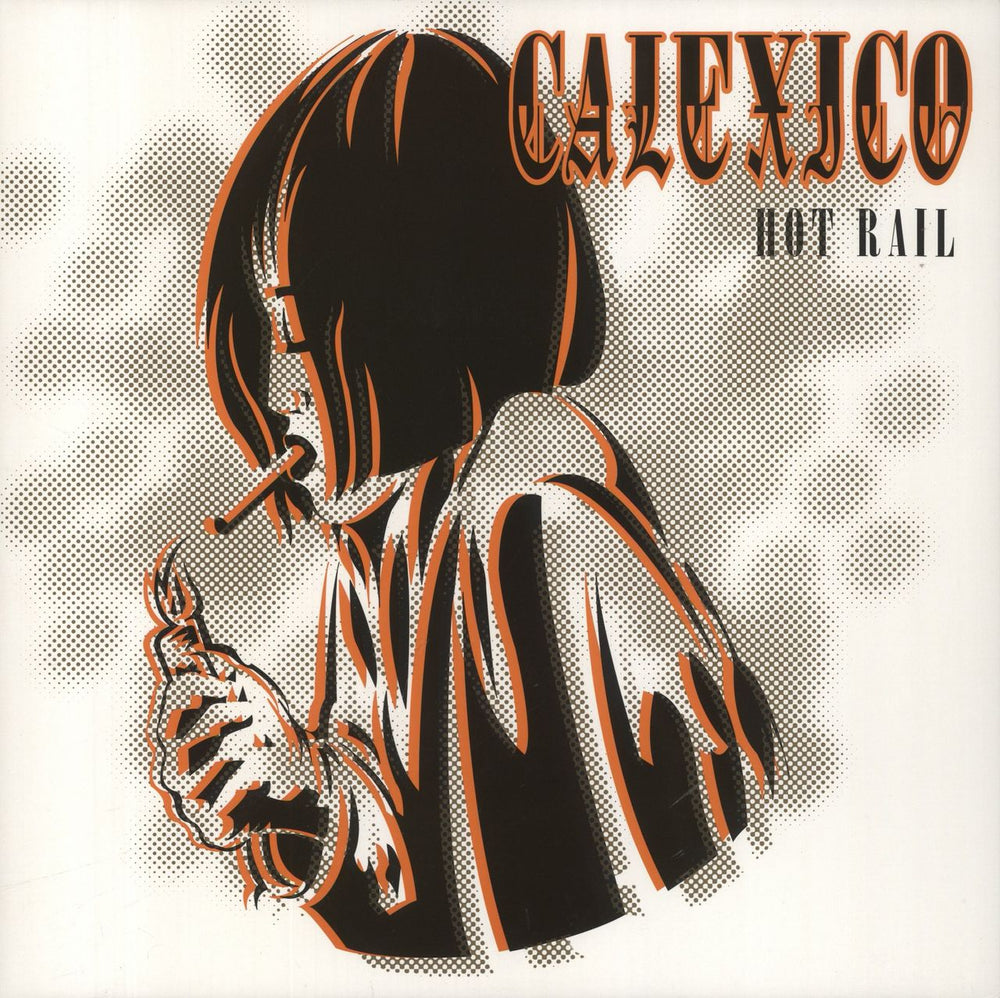 Calexico Hot Rail - 180 Gram Vinyl German 2-LP vinyl record set (Double LP Album) SLANG50042LP