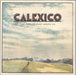 Calexico The Thread That Keeps Us UK 2-LP vinyl record set (Double LP Album) SLANG50138LTD