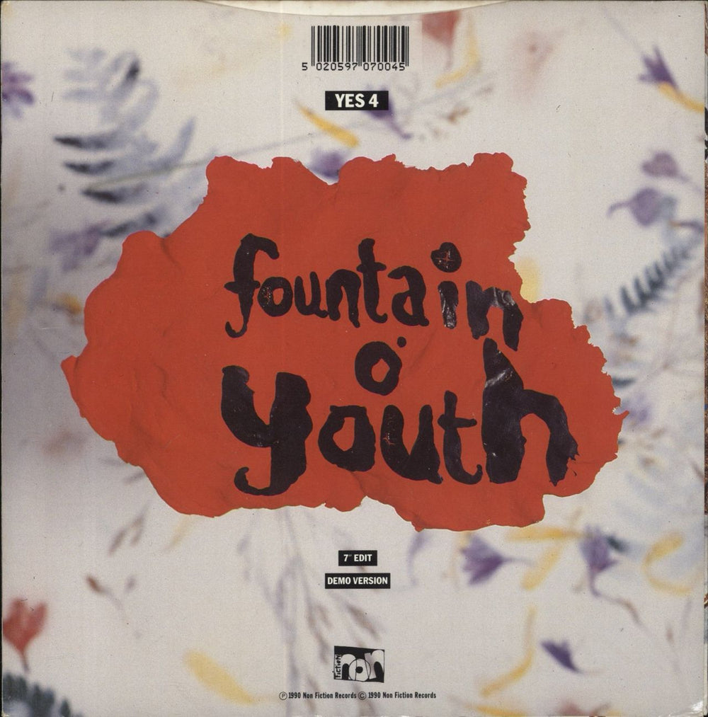 Candyland Fountain O' Youth UK 7" vinyl single (7 inch record / 45) 5020597070045