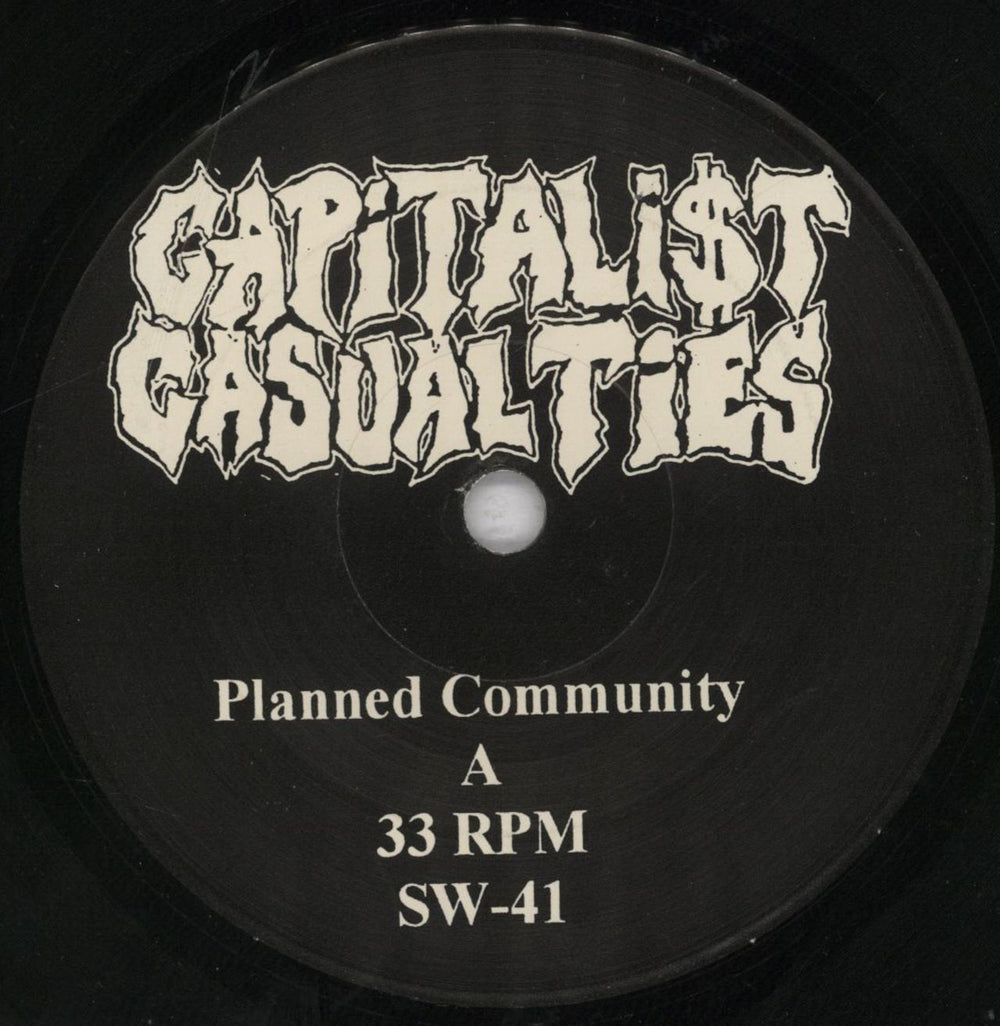 Capitalist Casualties Planned Community US 7" vinyl single (7 inch record / 45) 7B407PL836451