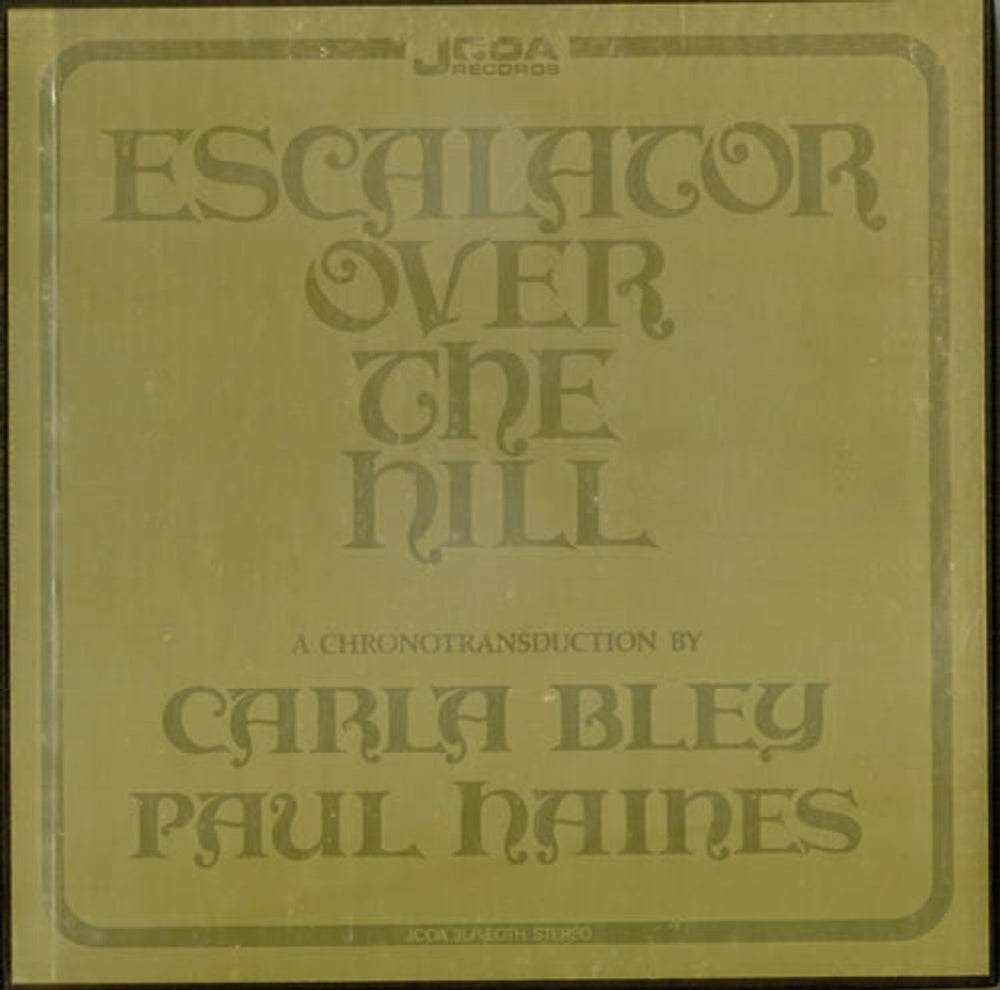 Carla Bley Escalator Over The Hill US Vinyl Box Set 3LP-EOTH