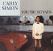 Carly Simon You're So Vain UK 12" vinyl single (12 inch record / Maxi-single) EKR123T