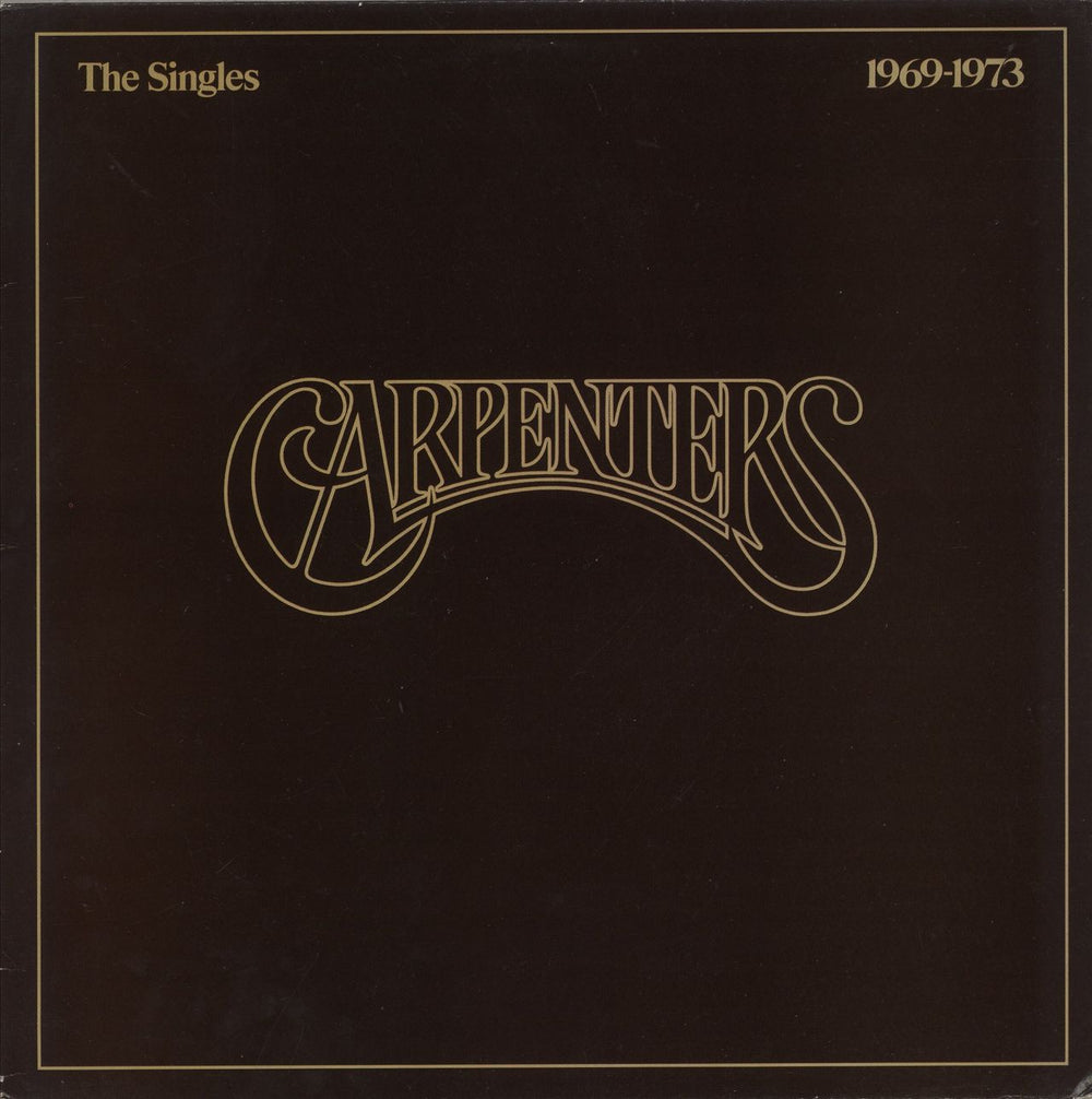 Carpenters The Singles 1969-1973 - 3rd UK vinyl LP album (LP record) AMLH63601