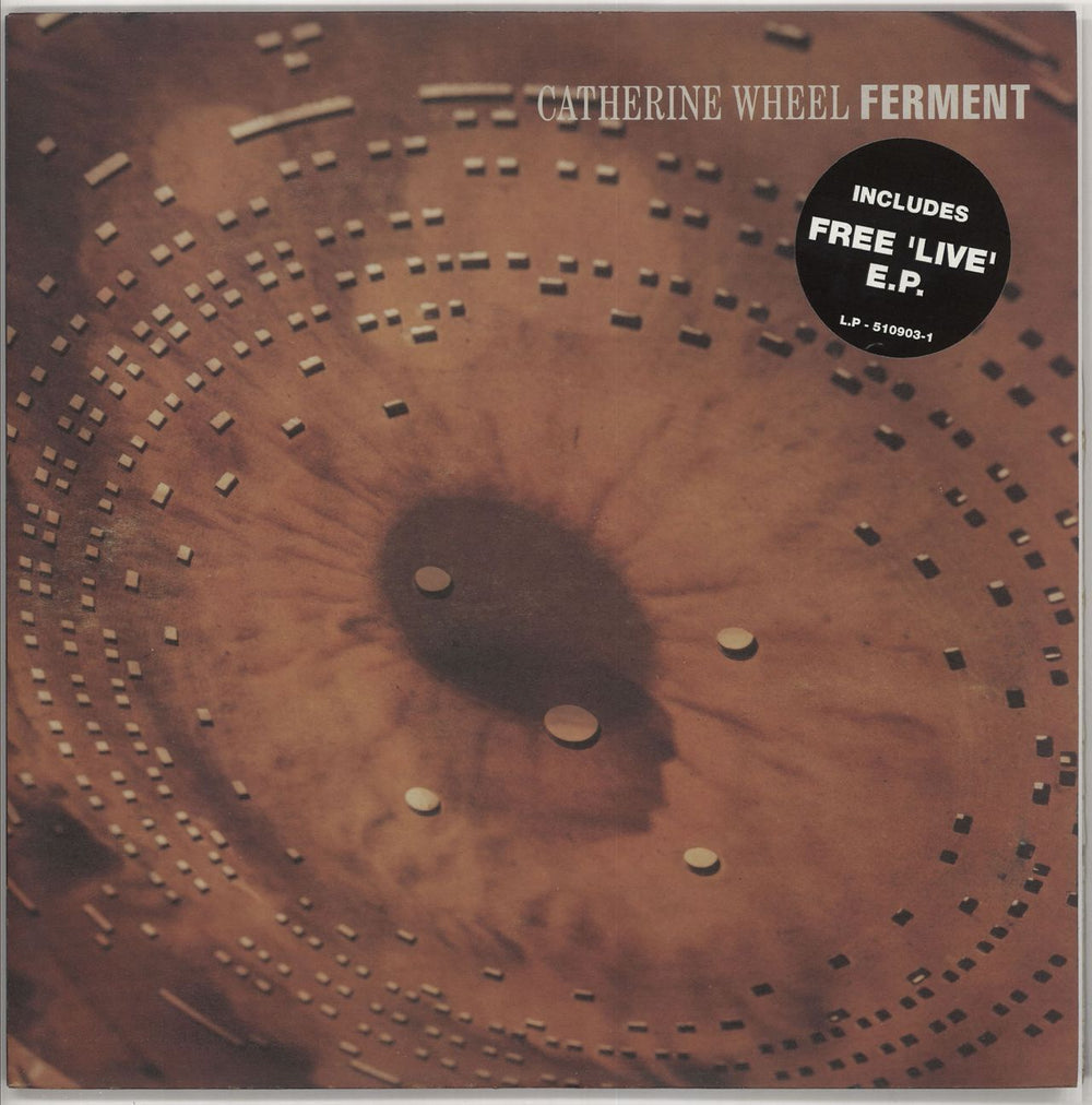 Catherine Wheel Ferment + Live EP UK vinyl LP album (LP record) 510903-1